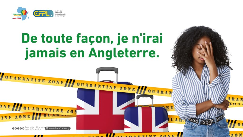 De toute façon, je n'irai jamais en Angleterre